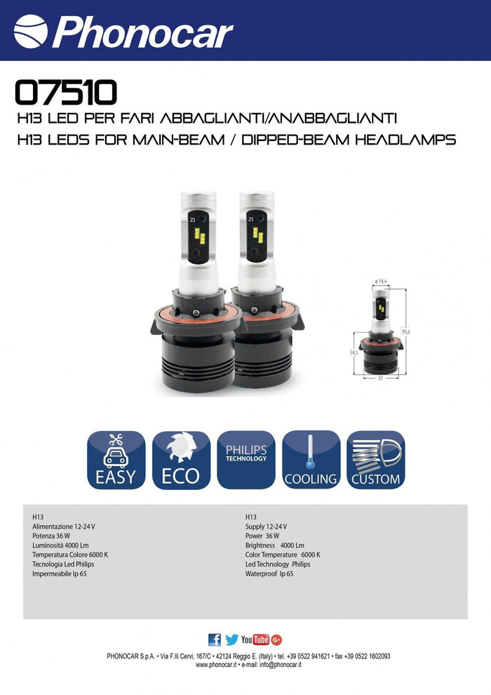 Fari LED H13 abbaglianti / anabbaglianti Phonocar 07510 (COPPIA) - TechSoundSystem.com