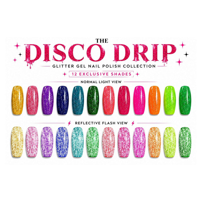 The Disco Drip - Reflective Glitter Gel Polish Collection